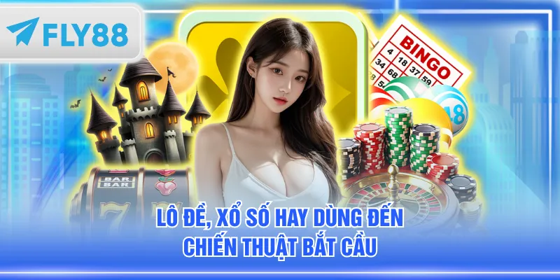 Lô đề, Xổ số hay dùng đến chiến thuật bắt cầu